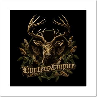 Vintage Deer Hunting Design - Hunters Empire for Wild Hunting Lovers Posters and Art